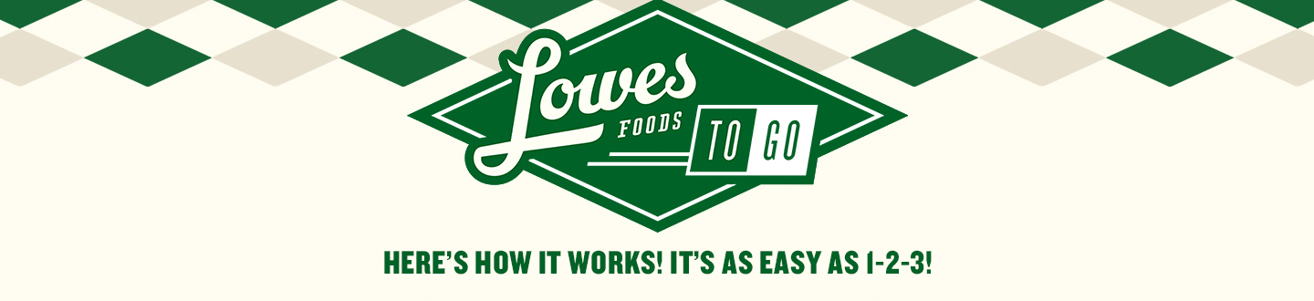 Lowes Foods To Go | Vacation Delivery Services!