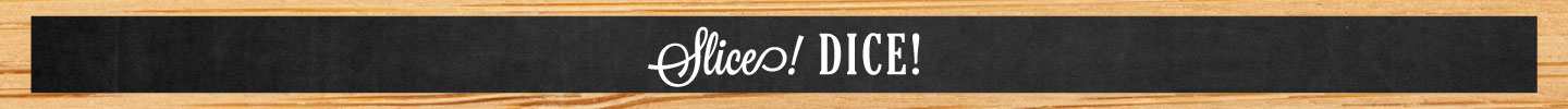 PickPrepImageBanners_SliceDice_D