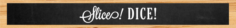 PickPrepImageBanners_SliceDice_M